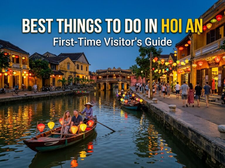 Best Things to Do in Hoi An for First-Time Visitors