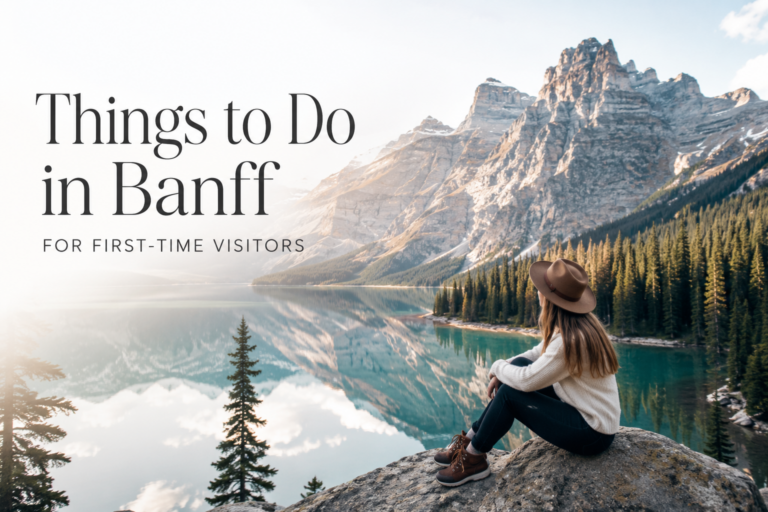 Things to Do in Banff for First-Time Visitors