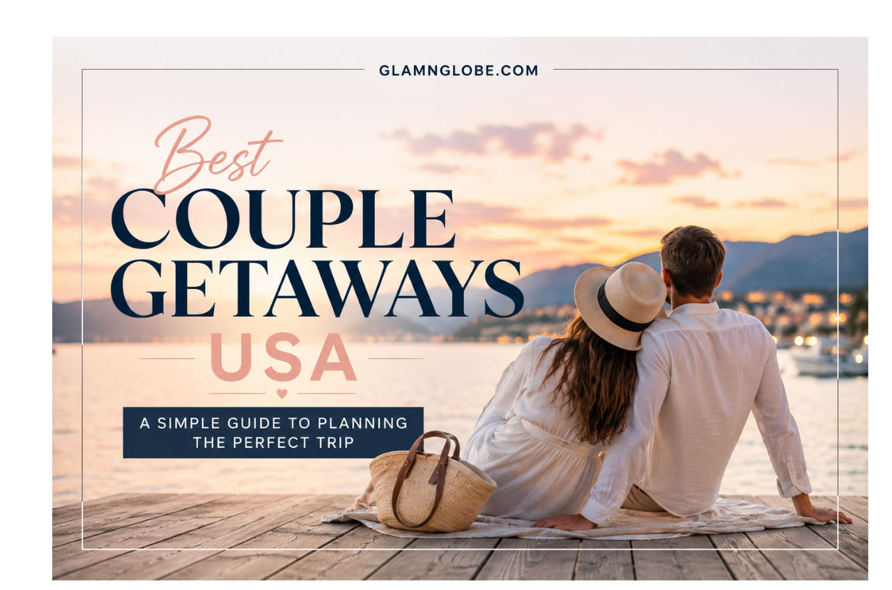 Best couple getaways USA
