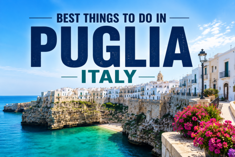 Best Things to Do in Puglia Italy